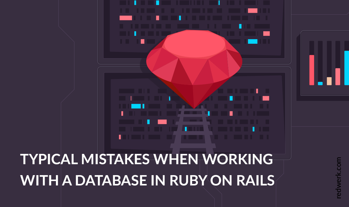 Erreurs courantes lors du travail avec une base de données en Ruby on Rails