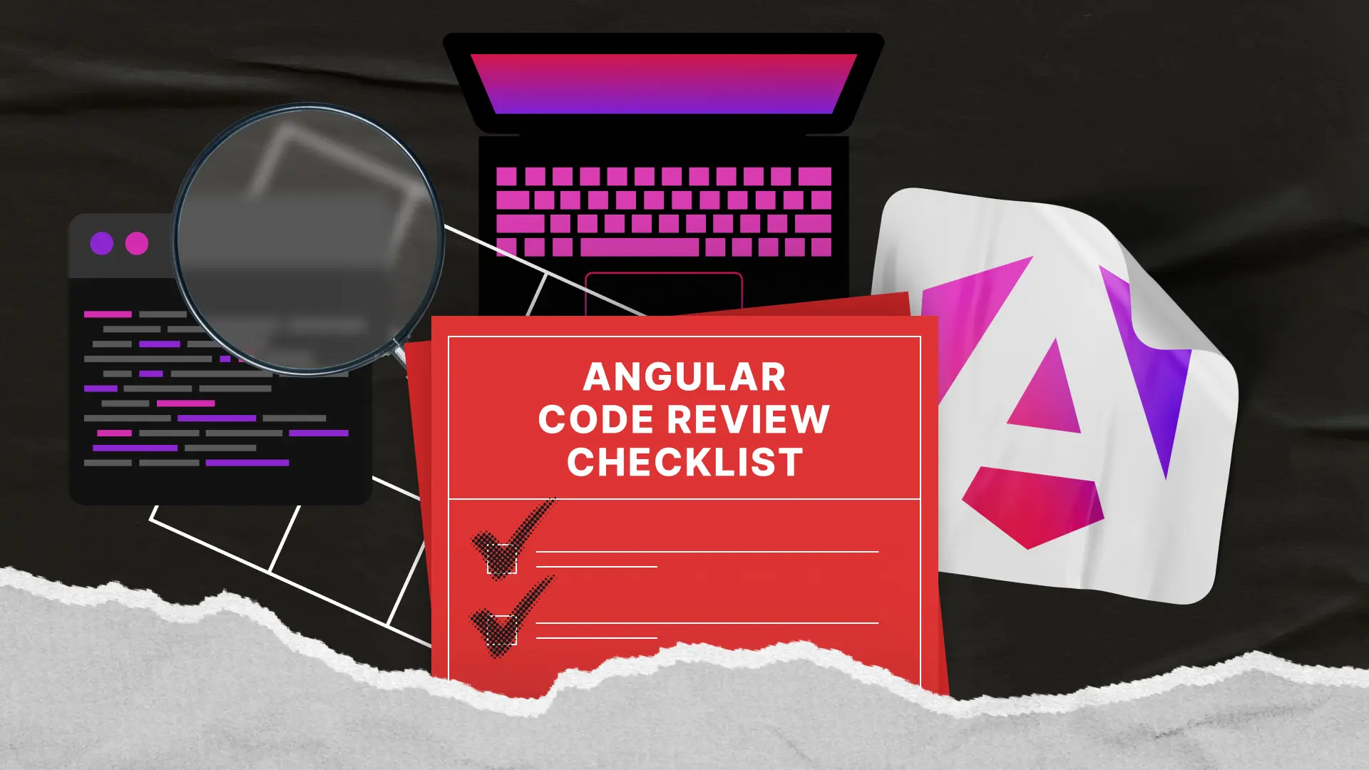 Checklist de revue de code Angular : toutes les étapes incluses