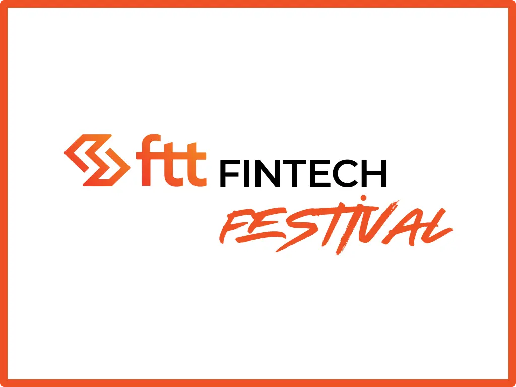 Festival FTT Fintech, 9-10 novembre, Londres, Royaume-Uni (en présentiel)