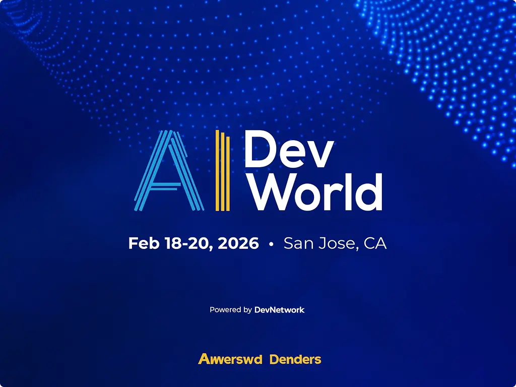 AI DevWorld, 18-20 février, San Jose, Californie, États-Unis (en présentiel)